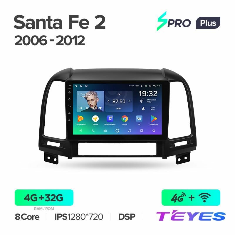 Магнитола Teyes SPRO+ 4/32GB для Hyundai Santa Fe 2 2006-2012, штатная магнитола, 8-ми ядерный процессор, IPS экран, DSP, 4G, Wi-Fi, 2 DIN