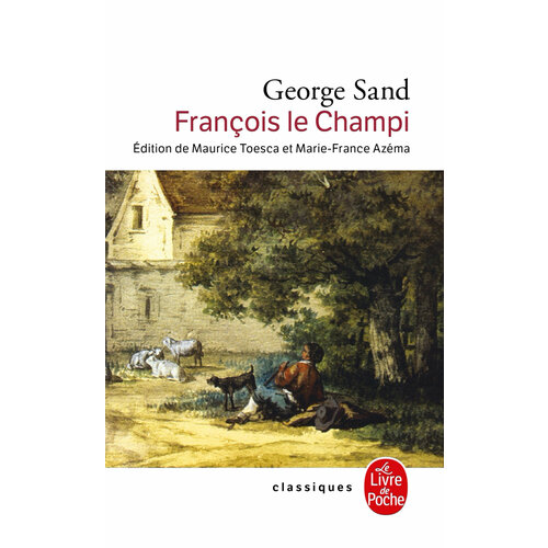 sand george les maitres sonneurs Francois le Champi / Книга на Французском