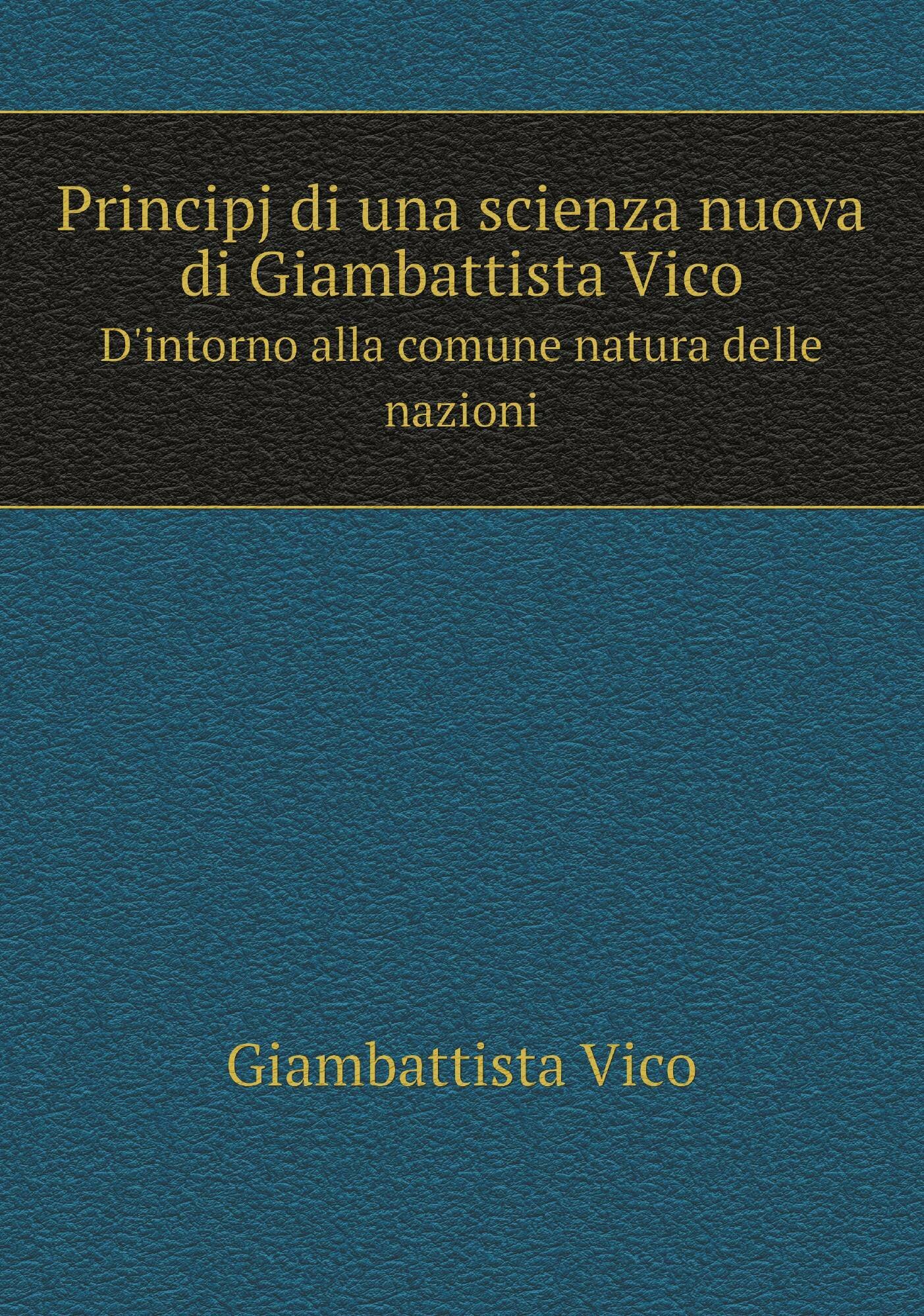 Principj di una scienza nuova di Giambattista Vico - фото №1