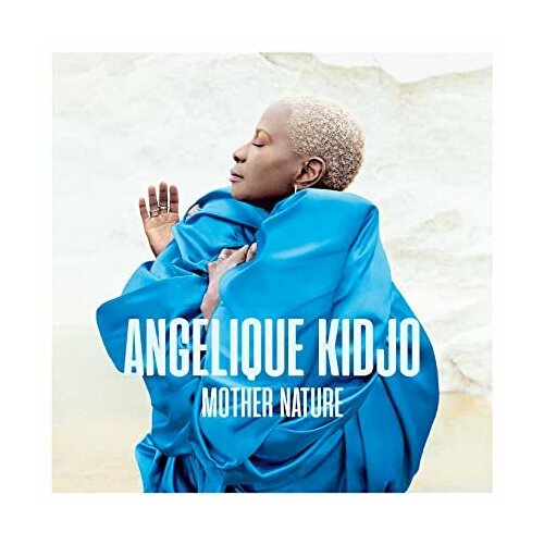 Виниловые пластинки, Decca Records France, Universal Music France, Verve Records, ANGELIQUE KIDJO - Mother Nature (2LP) виниловые пластинки universal music france abbey lincoln stan getz you gotta pay the band 2lp