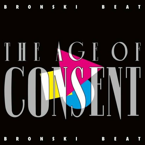 виниловые пластинки london records london reboot lp Виниловая пластинка BRONSKI BEAT - THE AGE OF CONSENT