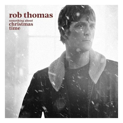 Компакт-Диски, Atlantic, Emblem Records, ROB THOMAS - Something About Christmas Time (CD) panda claus christmas abc activity