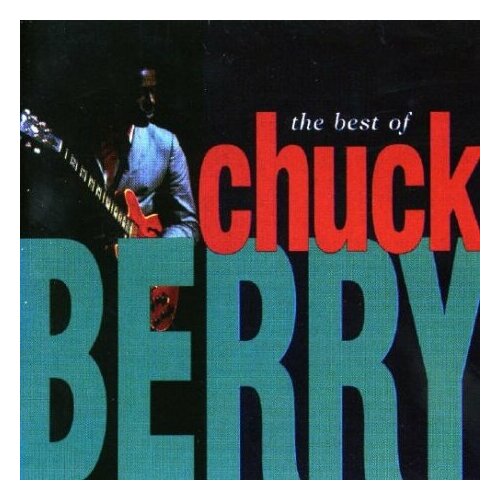 Компакт-Диски, MCA Records, CHUCK BERRY - The Best Of Chuck Berry (CD) audio cd chuck berry the best of 2 cd