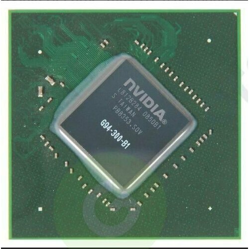 G94-300-B1 видеочип nVidia GeForce 9600 GT чип nvidia g94 706 b1 geforce 9800m gts