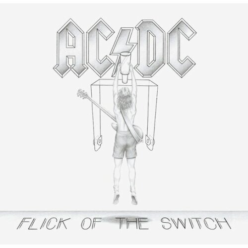 Компакт-диск Warner Music AC/DC - Flick Of The Switch (Remasters Edition) компакт диск warner music ac dc back in black remasters edition