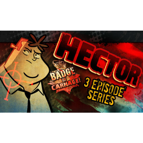 Игра Hector: Badge of Carnage - Full Series для PC (STEAM) (электронная версия)