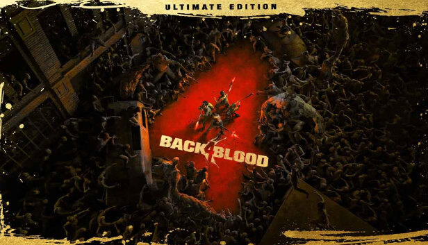 Игра Back 4 Blood: Ultimate Edition для PC (STEAM) (электронная версия)