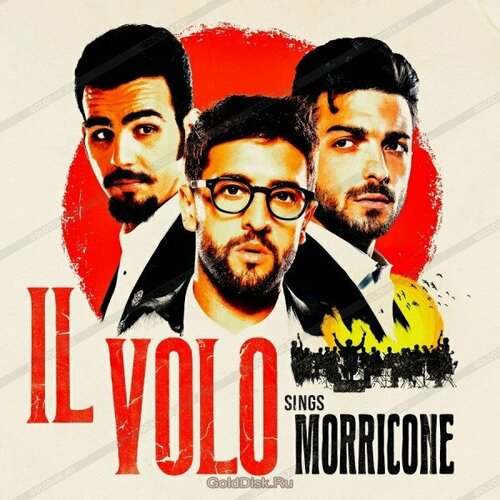 Компакт-диск Warner Il Volo – Il Volo Sings Morricone il volo – il volo sings morricone colored vinyl 2 lp