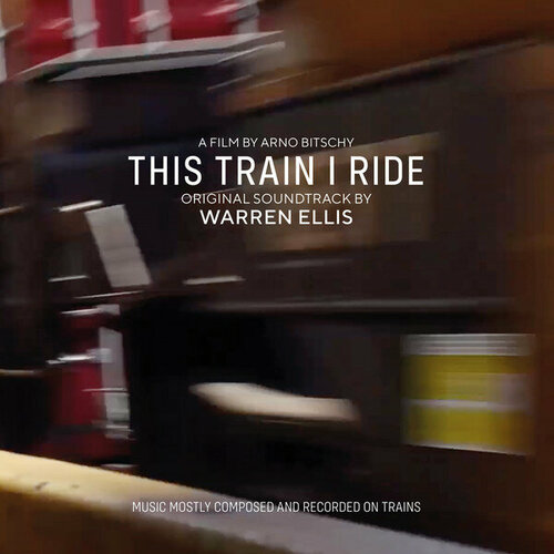 Ellis Warren Виниловая пластинка Ellis Warren This Train I Ride