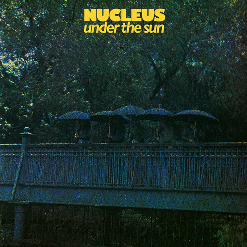 Nucleus Виниловая пластинка Nucleus Under The Sun new yankee under the genie s thumb