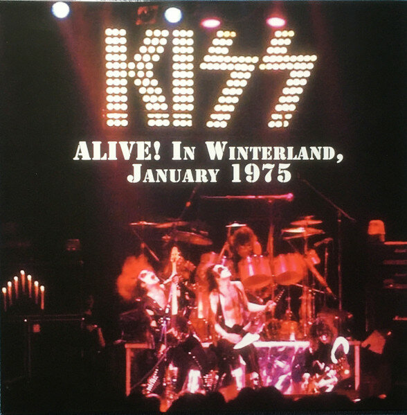 Kiss "Виниловая пластинка Kiss Alive! In Winterland, January 1975"