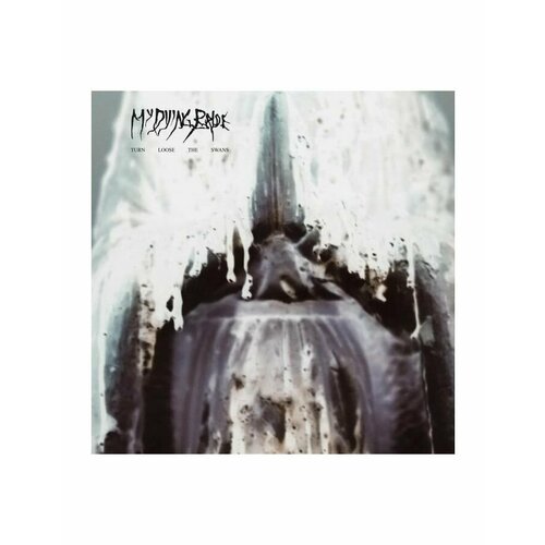 Виниловая пластинка My Dying Bride, Turn Loose The Swans (0801056897619)