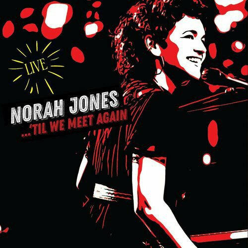Jones Norah Виниловая пластинка Jones Norah 'Til We Meet Again виниловая пластинка blue note jones norah til we meet again 2lp