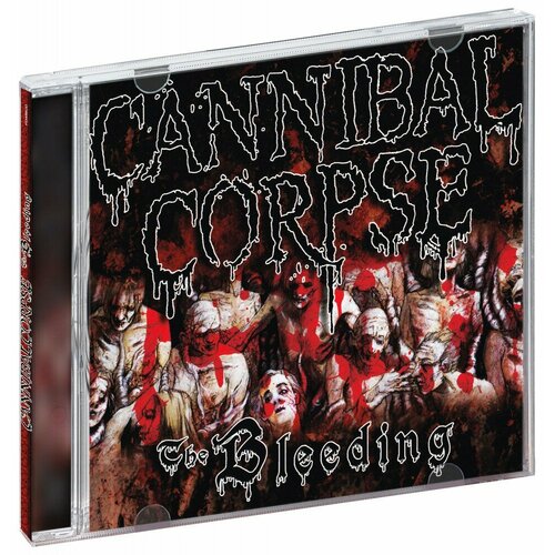 Cannibal Corpse. The Bleeding (CD)