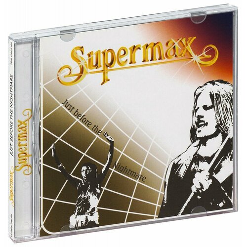 Supermax. Just Before The Nightmare (CD) supermax виниловая пластинка supermax just before the nightmare