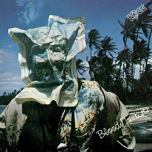 Виниловая пластинка 10cc – Bloody Tourists LP alderton dolly everything i know about love