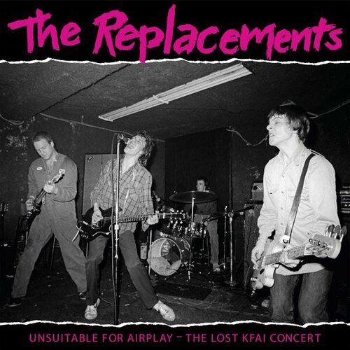 Виниловая пластинка REPLACEMENTS - UNSUITABLE FOR AIRPLAY: THE LOST KFAI CONCERT (LIMITED, 2 LP) виниловая пластинка replacements unsuitable for airplay the lost kfai concert limited 2 lp