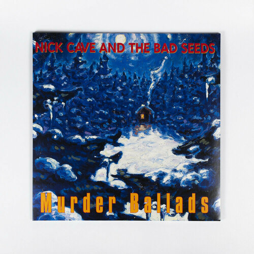 Двойной винил Nick Cave and the Bad Seeds - IMurder Ballads 2LP Переиздание двойного студийного альбома рок-группы на виниловых пластинках
