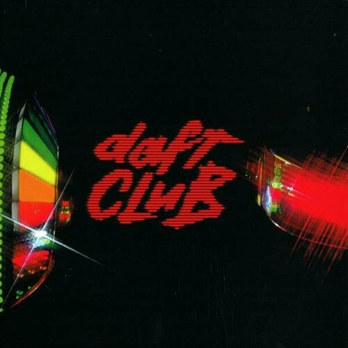 Виниловая пластинка DAFT PUNK - DAFT CLUB (REISSUE, 2 LP, 180 GR) виниловая пластинка daft punk daft club 2 lp