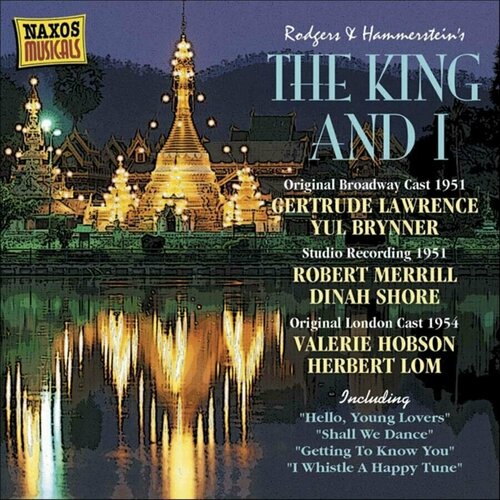Rodgers & Hammerstein - King And I- < Naxos CD Deu (Компакт-диск 1шт) rodgers hammerstein sound of music enchanting melodies naxos cd deu компакт диск 1шт