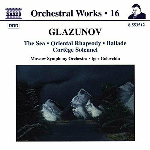 Glazunov-The Sea/Oriental Rhapsody/Ballade -Moscow Symphony Orchestra < Naxos CD Deu (Компакт-диск 1шт) глазунов v c music for euphonium and orchestra mozart tchaikovksy balissat roggen naxos cd deu компакт диск 1шт