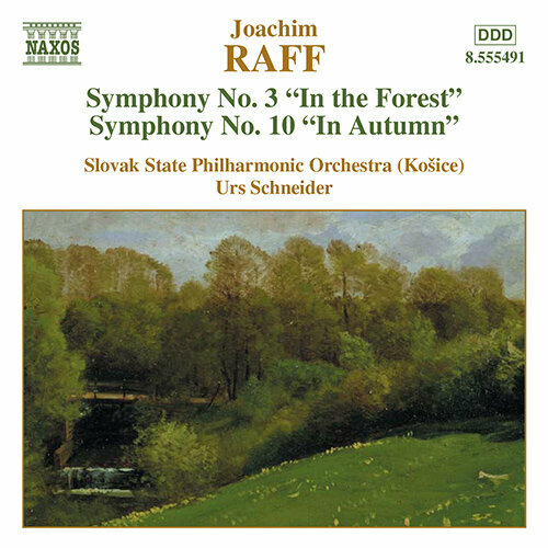 Raff - Symphonies 3 & 10 - Naxos CD Deu ( Компакт-диск 1шт) mendelssohn complete symphonies and string symphonies naxos cd deu компакт диск 6шт
