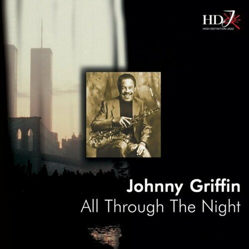 Компакт-диск Warner Johnny Griffin – All Through The Night
