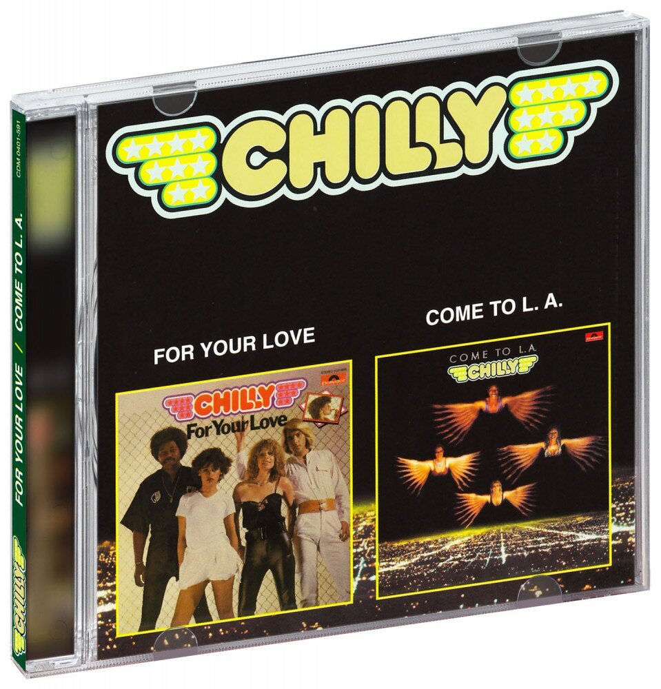 Chilly. For Your Love / Come To L.A. (CD)