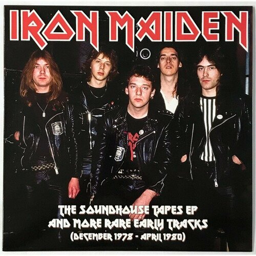 Iron Maiden Виниловая пластинка Iron Maiden Soundhouse Tapes EP And More Rare Early Tracks (December 1978 - April 1980)