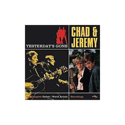 Компакт-Диски, RPM records, CHAD  & JEREMY - Yesterday\'S Gone: The Complete Ember And World Artists Recordings (2CD)