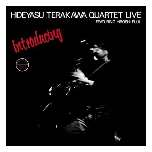Компакт-Диски, BBE, HIDEYASU TERAKAWA QUARTET / HIROSHI FUJII - Introducing Hideyasu Terakawa Quartet Live Featuring Hiroshi Fujii (CD)