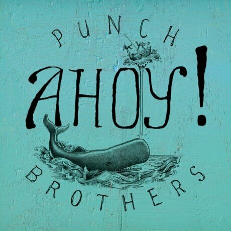Компакт-Диски, NONESUCH, PUNCH BROTHERS - Ahoy! (CD)