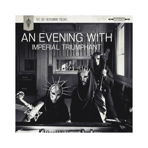 Виниловые пластинки, CENTURY MEDIA, IMPERIAL TRIUMPHANT - An Evening With Imperial Triumphant (LP) imperial triumphant – alphaville lp