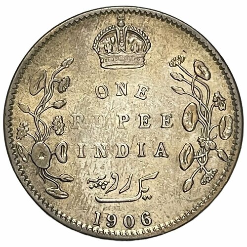 Британская Индия 1 рупия 1906 г. (Калькутта) британская индия колония король георг v 1 рупия 1919 года