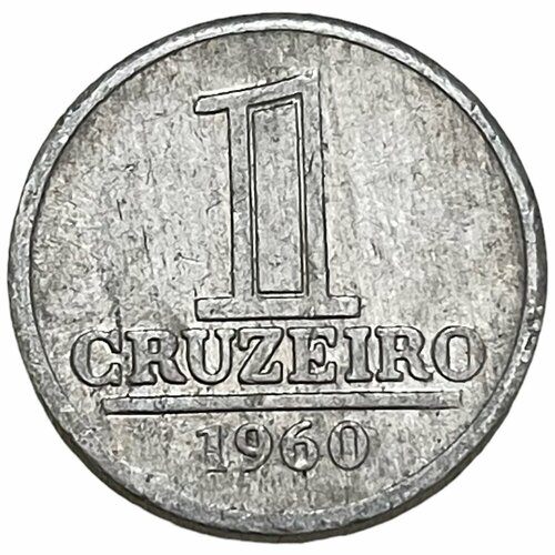 Бразилия 1 крузейро 1960 г. бразилия 1 крузейро 1975 г