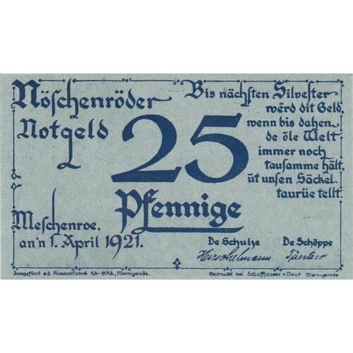 Германия (Веймарская Республика) Нёшенроде 25 пфеннигов 1921 г. (4) германия веймарская республика нёшенроде 50 пфеннигов 1921 г 2