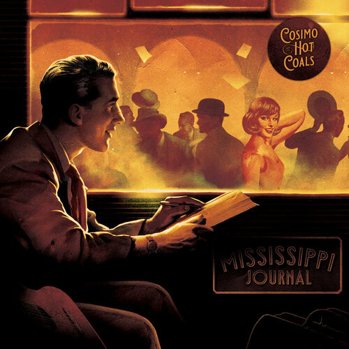 Виниловая пластинка Cosimo & The Hot Coals, Mississipi Journal (coloured) (0783586062456) cosimo