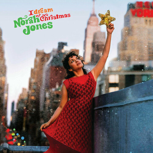 Виниловая пластинка Blue Note Norah Jones – I Dream Of Christmas (2LP) 0602438402250 виниловая пластинка jones norah i dream of christmas delixe