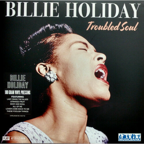 Holiday Billie "Виниловая пластинка Holiday Billie Troubled Soul"
