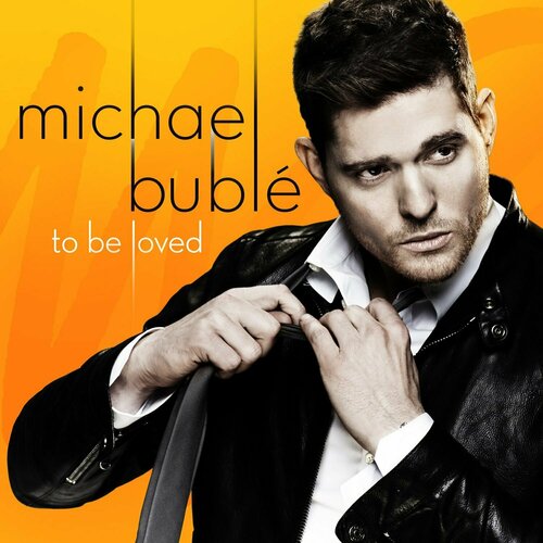 Buble Michael Виниловая пластинка Buble Michael To Be Loved