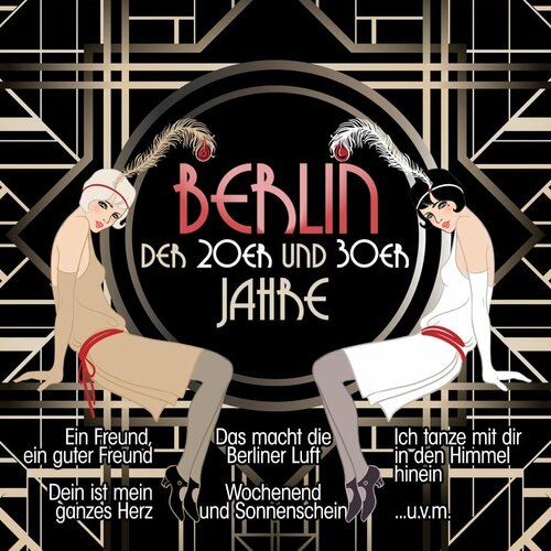 Various Artists Виниловая пластинка Various Artists Berlin Der 20er Und 30er Jahre temples виниловая пластинка temples bei mir twist du schon