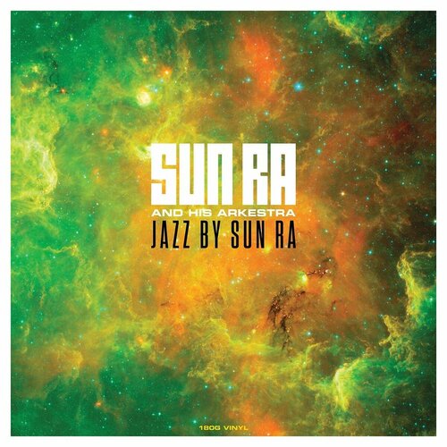 Виниловая пластинка Sun Ra. Jazz By Sun Ra (LP)