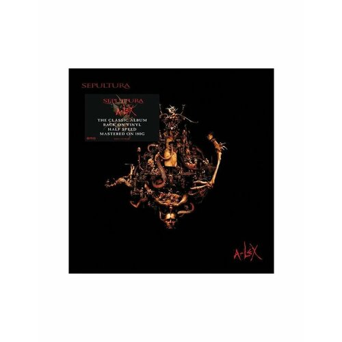 Виниловая пластинка Sepultura, A-Lex (Half Speed) (4050538670899) виниловая пластинка sepultura a lex