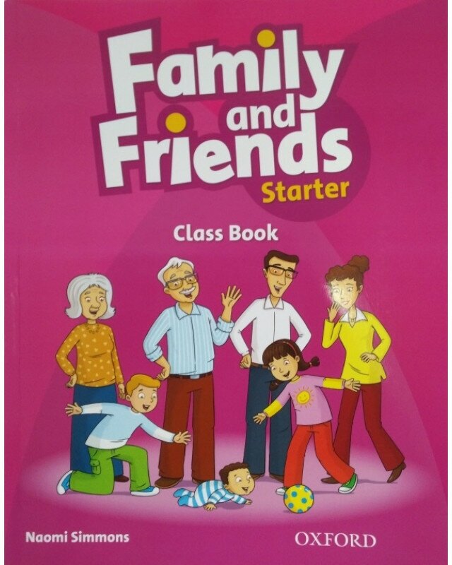 Family and Friends. Starter. Class Book with Online Practice