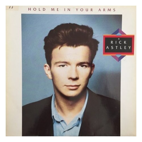 Старый винил, RCA , RICK ASTLEY - Hold Me In Your Arms (LP , Used) старый винил rca rick astley hold me in your arms lp used