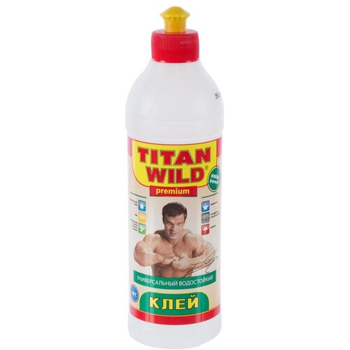 Клей универсальный 0.5л. TITAN WILD