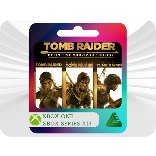 Игра Tomb Raider: Definitive Survivor Trilogy Xbox One / Series S / Series X Электронный ключ мешок для cменной обуви игры shadow of the tomb raider 32938