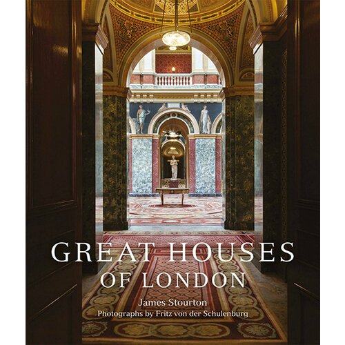 Профессиональная литература Great Houses of London (Великие дома Лондона)