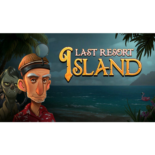 Игра Last Resort Island для PC (STEAM) (электронная версия)