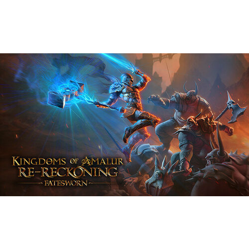 Дополнение Kingdoms of Amalur: Re-Reckoning - Fatesworn для PC (STEAM) (электронная версия) игра thq nordic kingdoms of amalur re reckoning